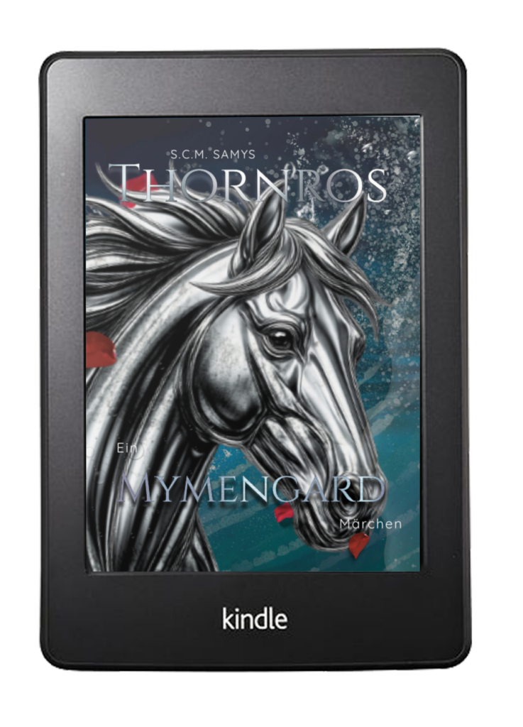 »Thornros«, ein Mymengard-Märchen